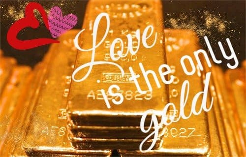 "L'amour est le seul or." - Alfred Lord Tennyson, poète britannique