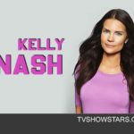 Kelly Nash: carrière, petit ami et valeur nette
