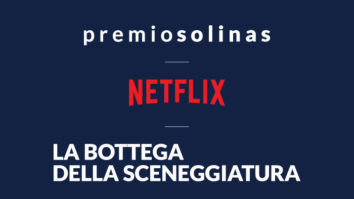 La Bottega della Screeneggiature : le Prix Solinas et Netflix lancent un atelier pour les jeunes auteurs de séries télévisées